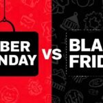 Black Friday & Cyber Monday